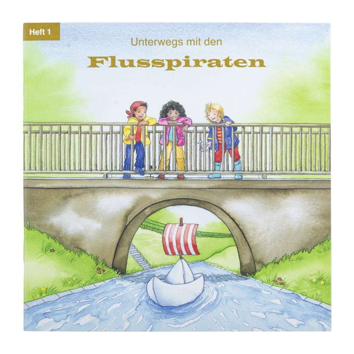  Unterwegs mit den Flusspiraten Heft
